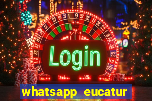 whatsapp eucatur porto velho